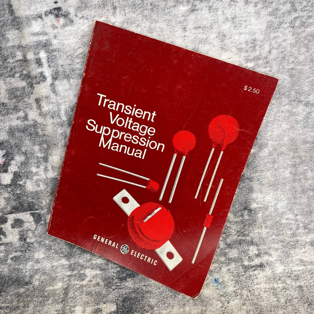 GE‎ General Electric Transient Voltage Suppression Manual Vintage Tech Guide